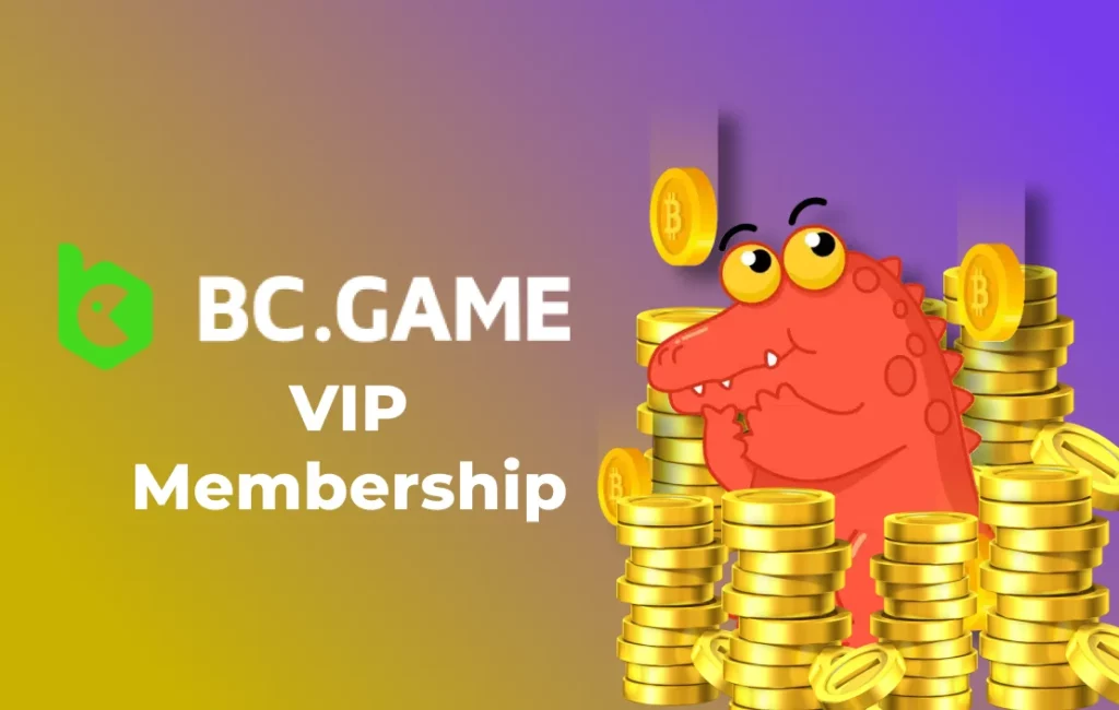 How to become a member of BC.Game Vip Club?