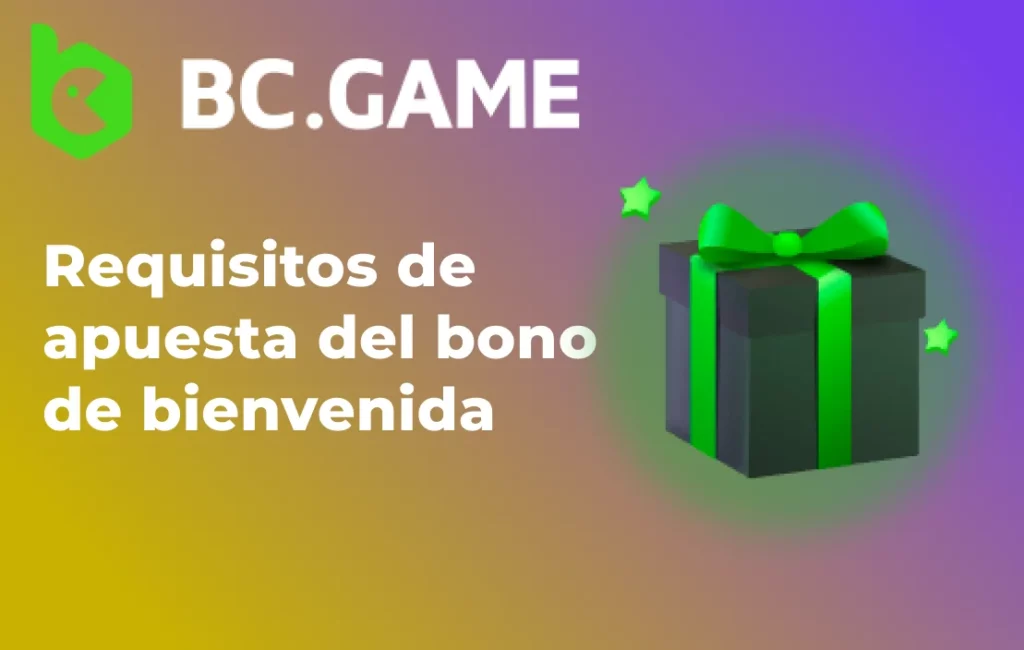 Conozca los requisitos de apuesta del bono de bienvenida de BC Game